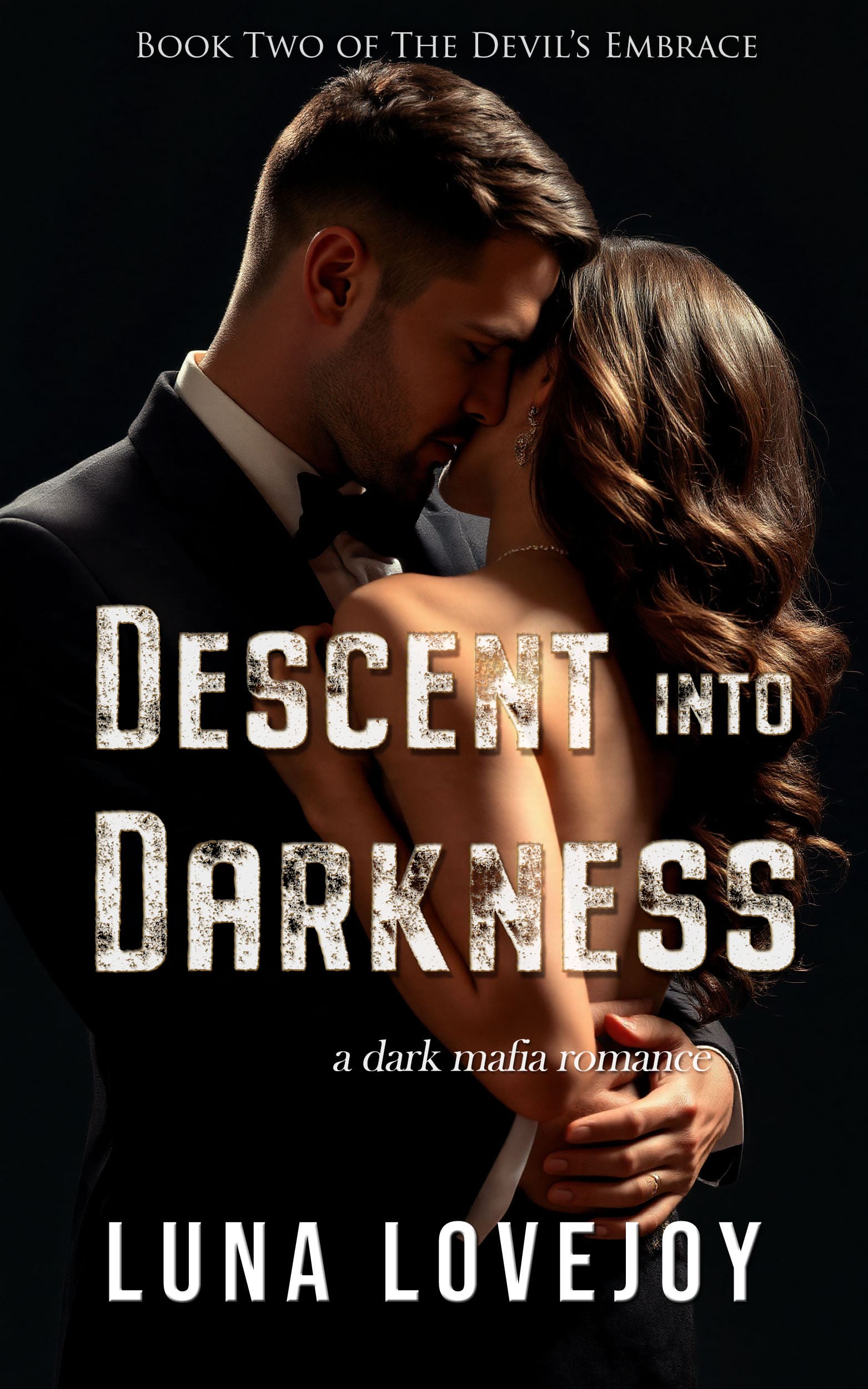 Descent into Darkness